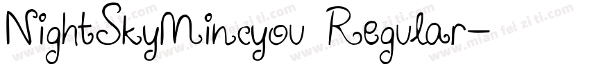 NightSkyMincyou Regular字体转换